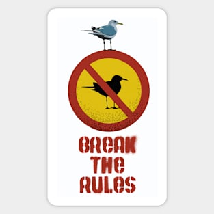 Break the rules Sticker